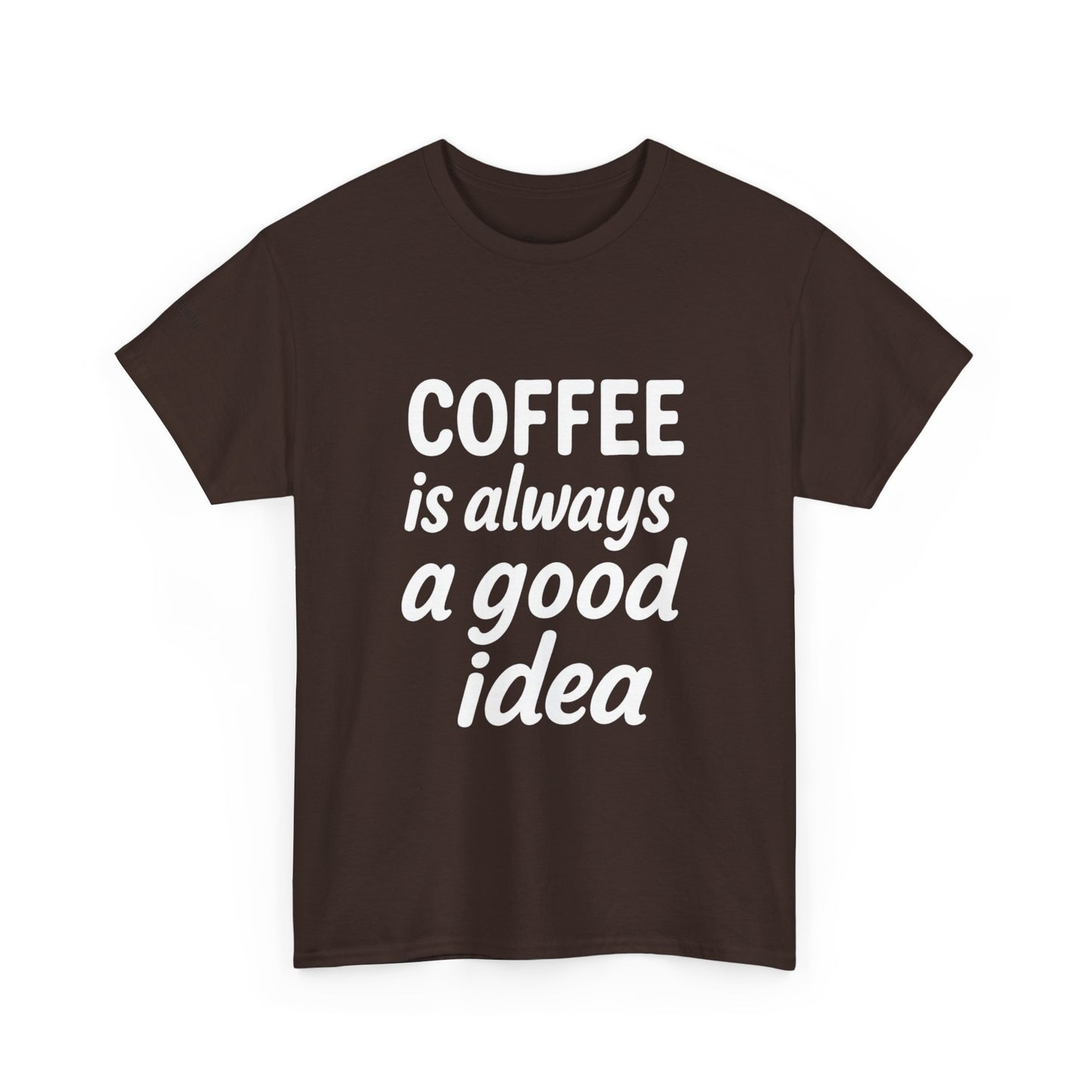 Coffee Lovers Unisex Heavy Cotton Tee, Casual Coffee Tee, Coffee Gift Shirt, Funny Statement T-Shirt, Matching Pajama Top