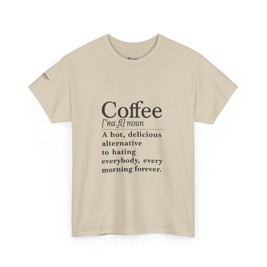 Coffee-Themed Unisex Heavy Cotton Tee - Perfect Gift for Coffee Lovers, Funny Tee, Casual Wear, Great for Birthdays, Office, or Holidays
