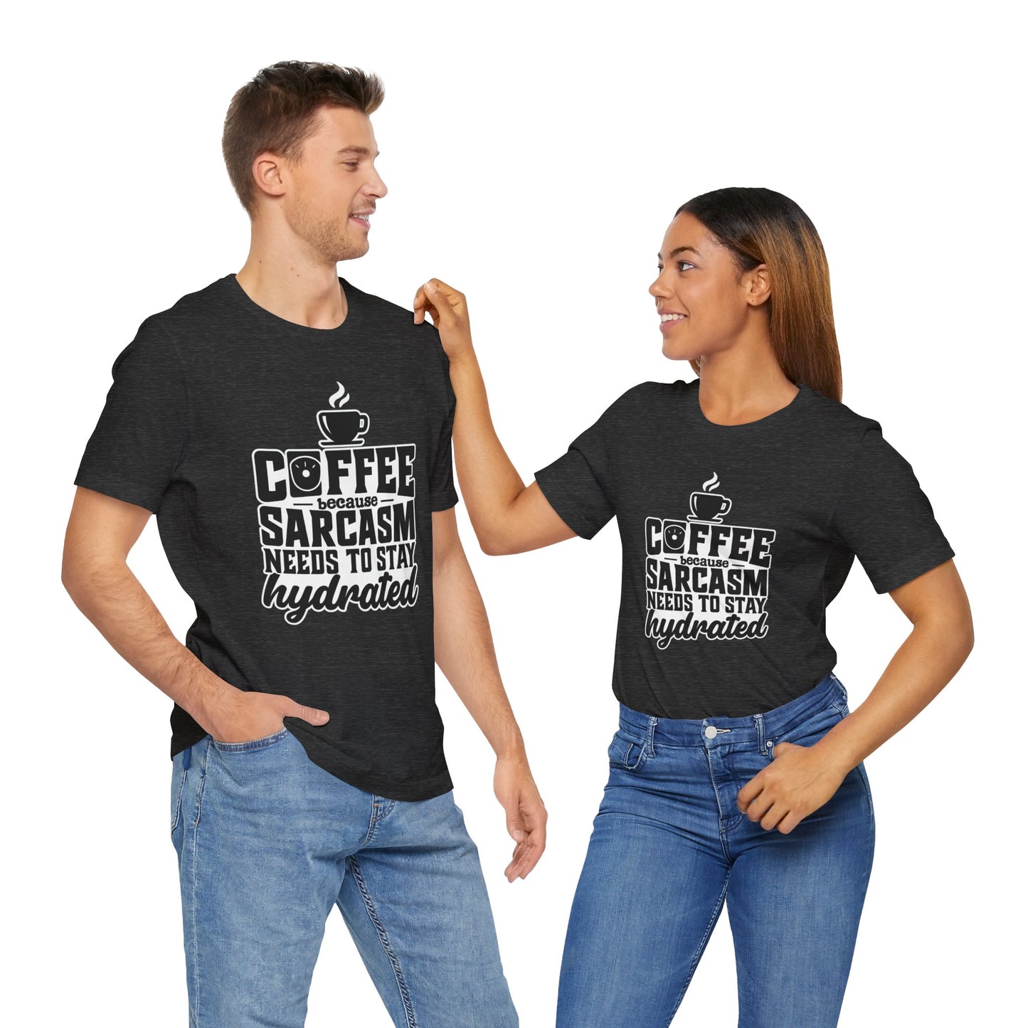Coffee Sarcasm Unisex Tee, Funny Coffee Shirt, Gift for Coffee Lovers, Humor T-Shirt, Sarcastic Quote Tee