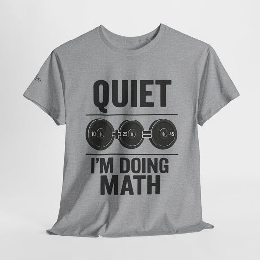 Quiet I'm Doing Math Workout Tee, Unisex Cotton Gym Shirt, Math Nerd Gift, Fitness Humor Tee, Math Lover Apparel