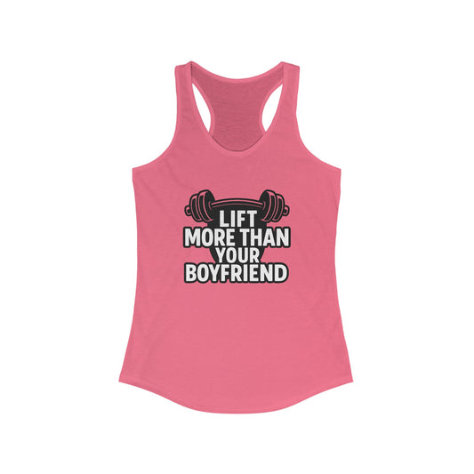 Empowering Women's Workout Tank, Gym Shirt, Fitness Apparel, Motivational Gym Wear, Lift More Than Your Boyfriend