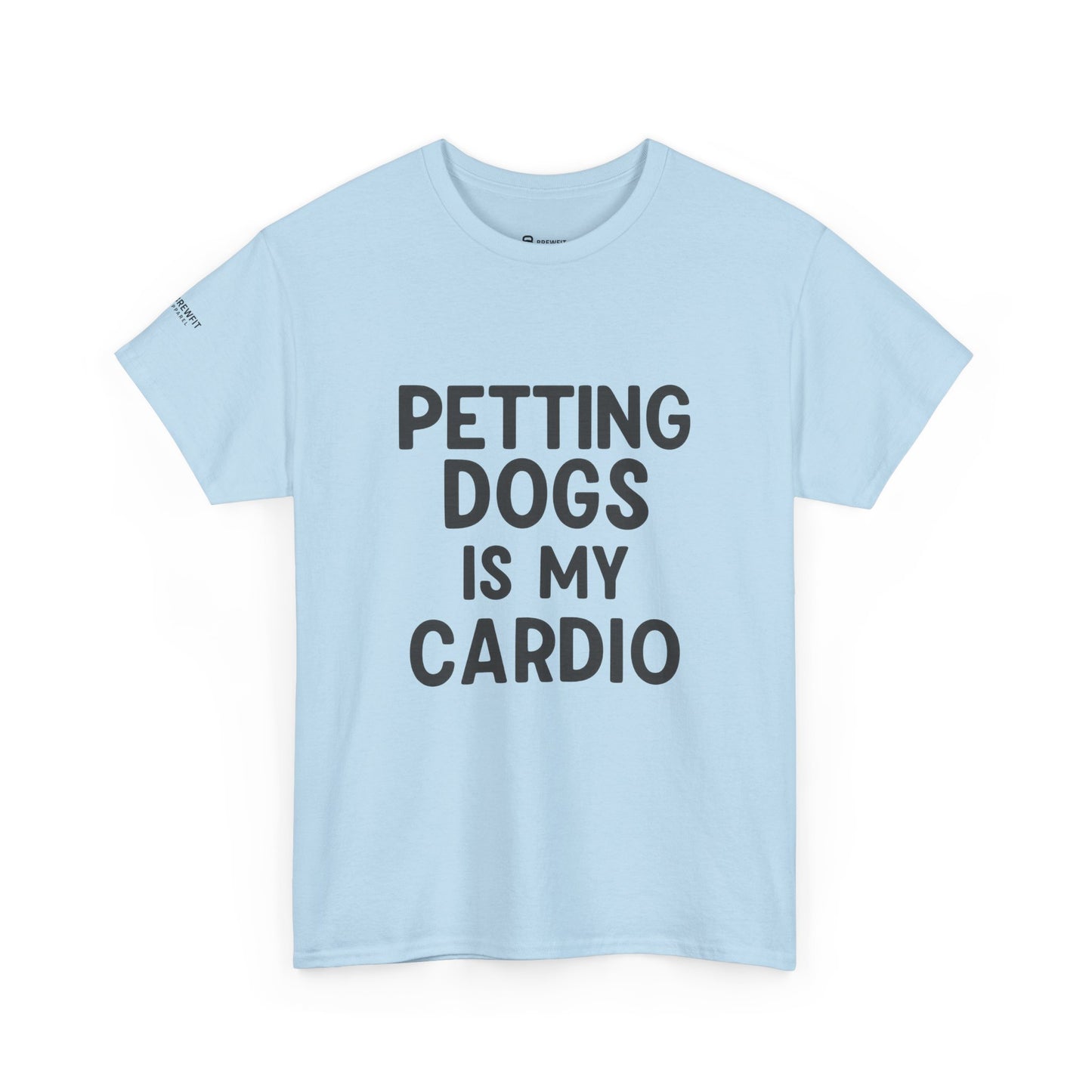 Pet Lover's Heavy Cotton Tee - "Petting Dogs Is My Cardio" Shirt, Dog Lover Gift, Funny Tee, Casual Wear, Pet-Themed Apparel
