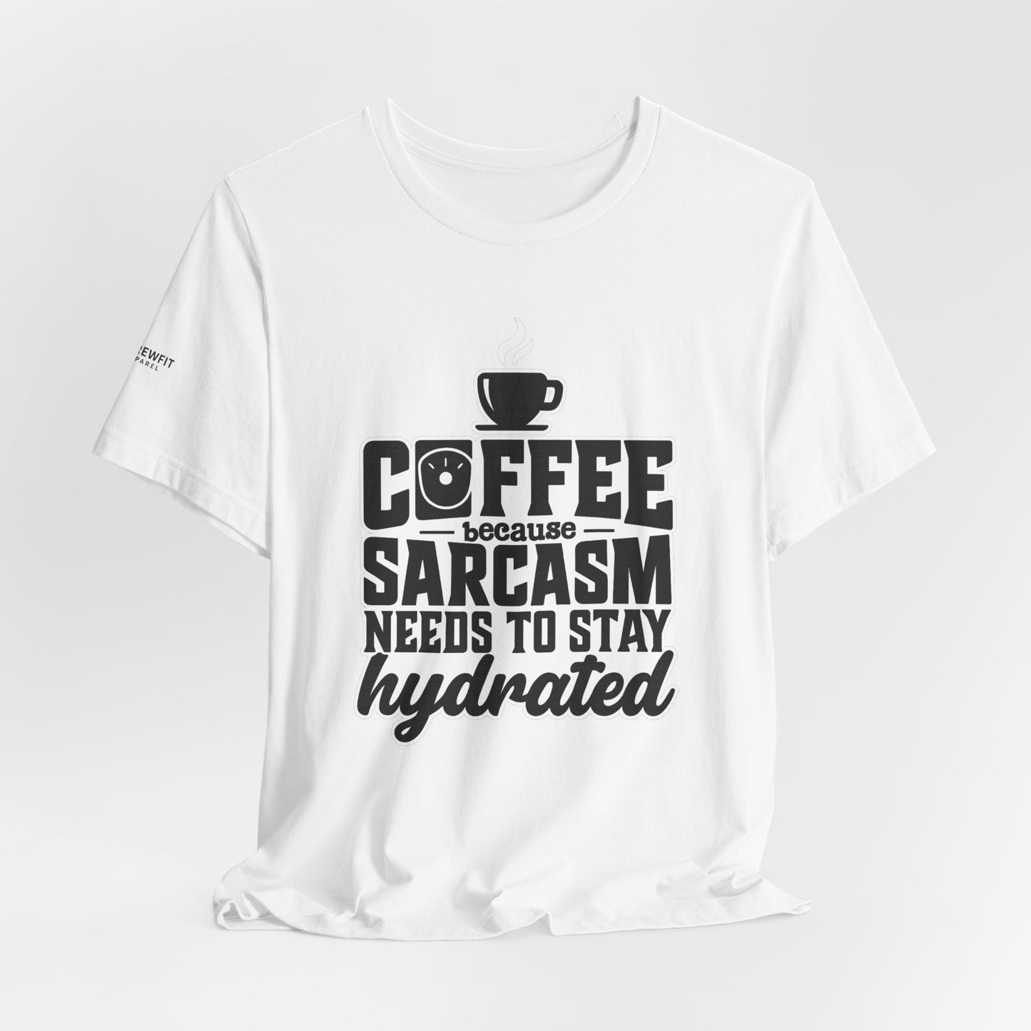 Coffee Sarcasm Unisex Tee, Funny Coffee Shirt, Gift for Coffee Lovers, Humor T-Shirt, Sarcastic Quote Tee